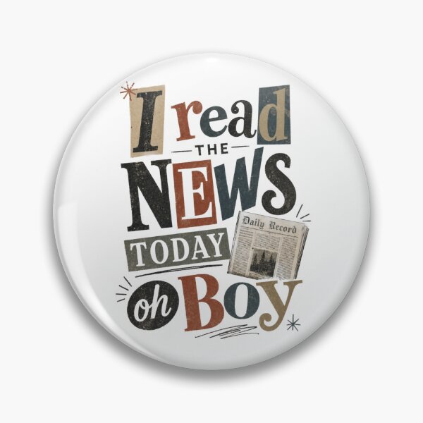 Item preview, I Read the News Today Oh Boy – Vintage Distressed Typography Design designed and sold by Jandedan.