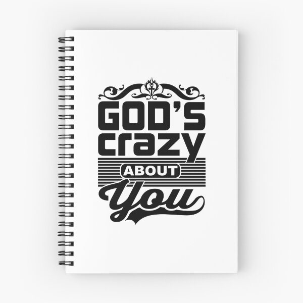 Item preview, God's Crazy About You designed and sold by Awarrie.