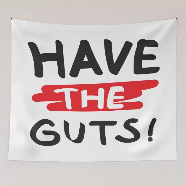 Item preview, Have the guts! designed and sold by Nyos.