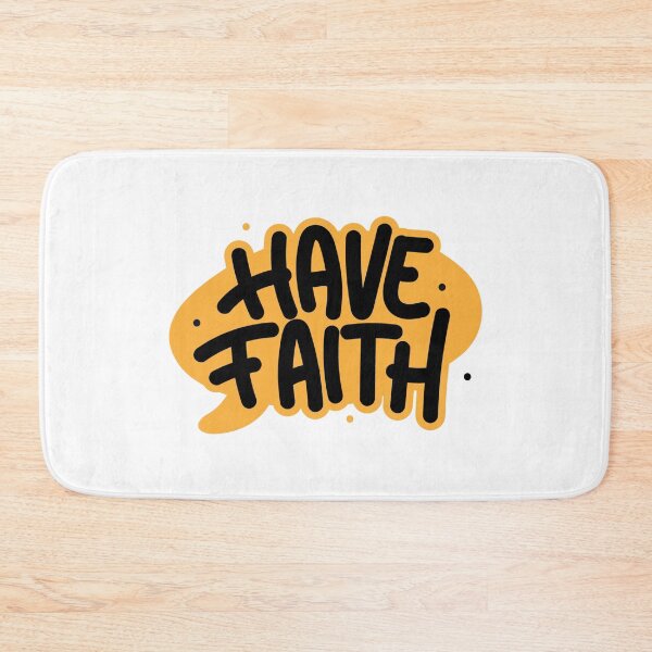 Item preview, Have Faith designed and sold by Awarrie.