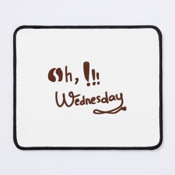 Item preview, Oh, Wednesday! - Mid-Week Mood designed and sold by TutoyFun.