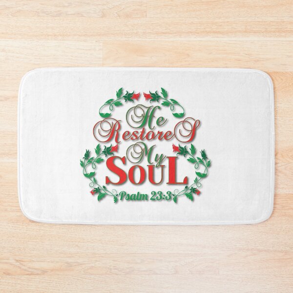 Item preview, He Restores My Soul designed and sold by Awarrie.