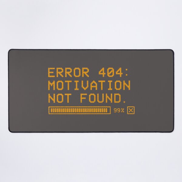 Item preview, Error 404 Motivation Not Found Retro designed and sold by 63Hotpeppers.