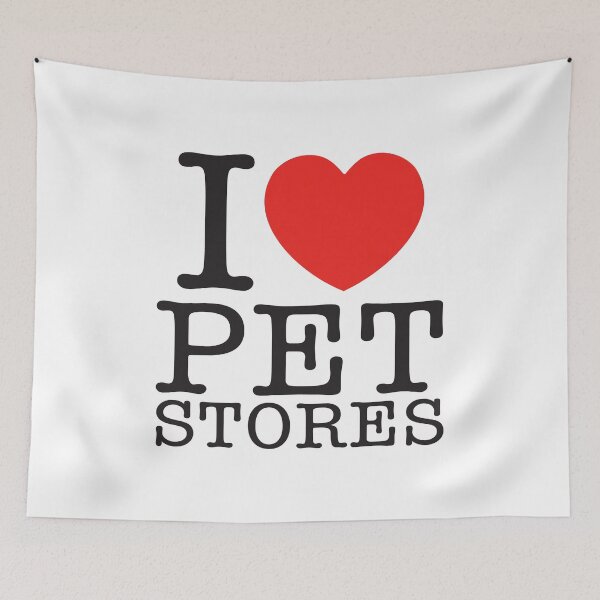 Item preview, I Love Pet Stores designed and sold by shitpostee.