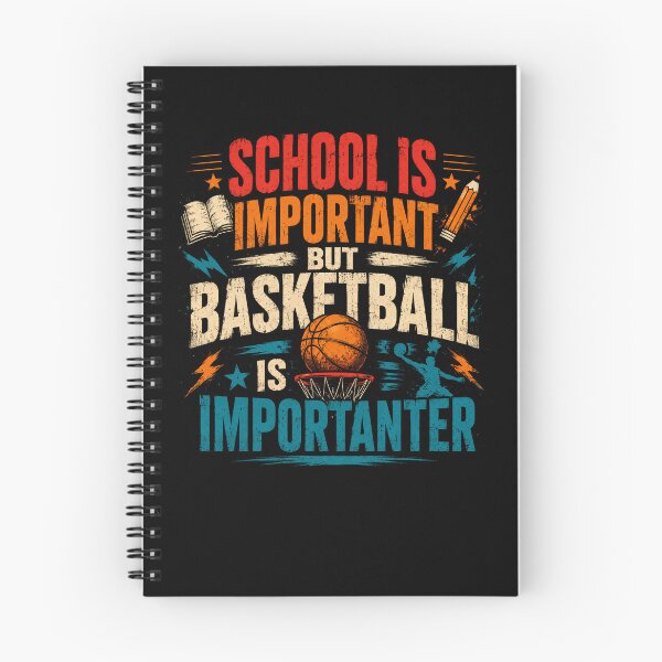 Item preview, School Is Important But Basketball Is Importanter Basketball Player Student Athlete designed and sold by HumansStuck12.