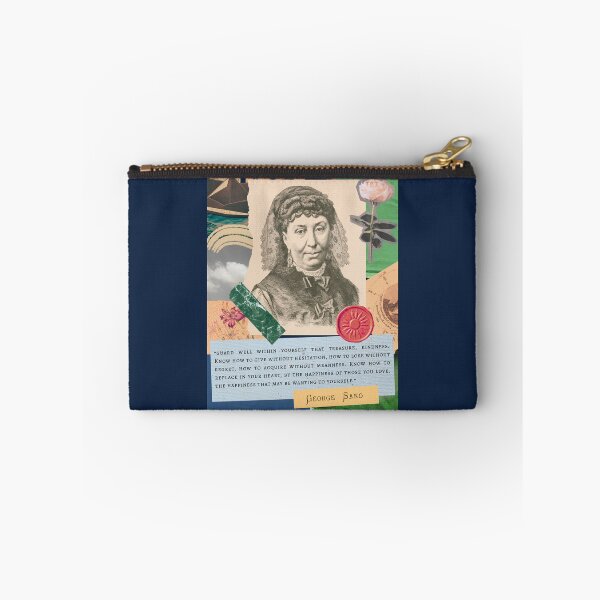 Item preview, George Sand quote:  Guard well within yourself that treasure, kindness. Know how to give without hesitation, how to lose without regret, how to acquire without meanness. designed and sold by artbleed.