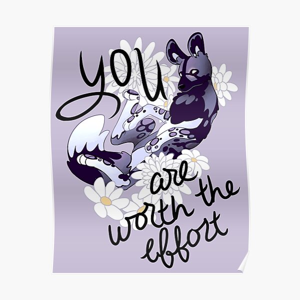 You Are Worth the Effort You Are Worth the Effort