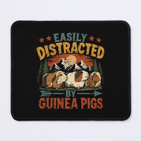 Item preview, Easily Distracted By Guinea Pigs Guinea Pig Lover Pet Owner designed and sold by HumansStuck12.