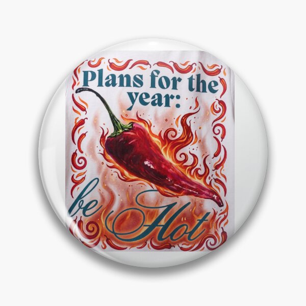 Item preview, Spicy Flame "Plans for the Year: Be Hot" Graphic Design designed and sold by HayaasBoutique.