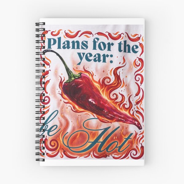 Item preview, Spicy Flame "Plans for the Year: Be Hot" Graphic Design designed and sold by HayaasBoutique.