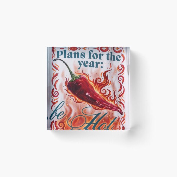 Item preview, Spicy Flame "Plans for the Year: Be Hot" Graphic Design designed and sold by HayaasBoutique.
