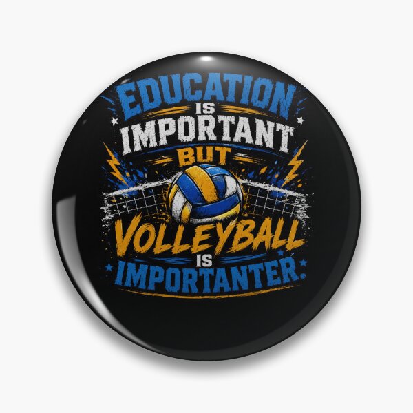 Item preview, Education Is Important But Volleyball Is Importer Volleyball Player Coach Fan designed and sold by HumansStuck12.