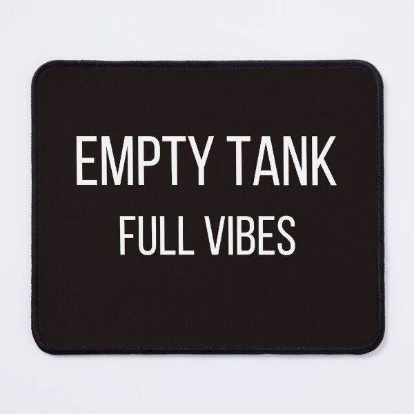 Item preview, Empty Tank Full Vibes Aesthetic Distressed Streetwear Slogan designed and sold by ZetaWear.