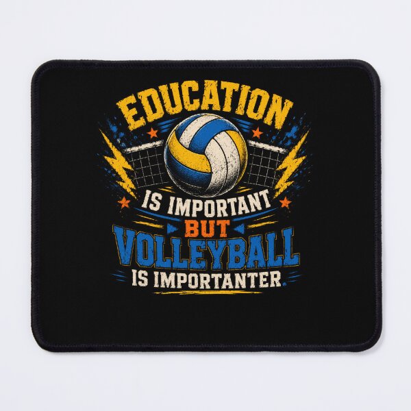 Item preview, Education Is Important But Volleyball Is Importer Volleyball Player Fan Sport Athlete designed and sold by HumansStuck12.
