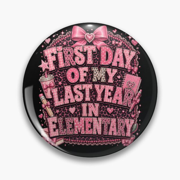 Item preview, First Day of My Last Year in Elementary – Cute Back to School designed and sold by THREE LITTLE BEANS.