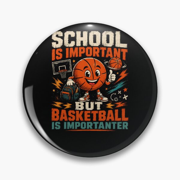 Item preview, School Is Important But Basketball Is Importer Funny Student Athlete Player designed and sold by HumansStuck12.