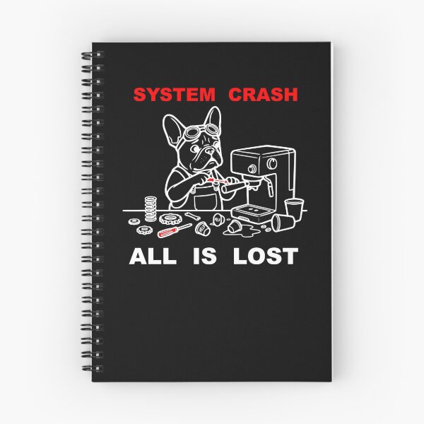 Item preview, System Crash All Is Lost Funny French Bulldog Coffee designed and sold by The Bold Line Studio.