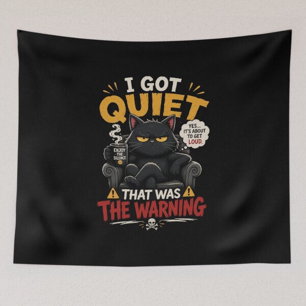Item preview, I Got Quiet That Was The Warning Funny Cat Design – Sarcastic Humor Meme T-Shirt designed and sold by Artimax-Studio.
