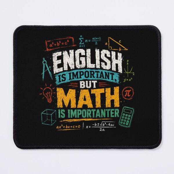 Item preview, English Is Important But Math Is Importanter Math Teacher Student Lover Funny designed and sold by SkeletonsDanger.
