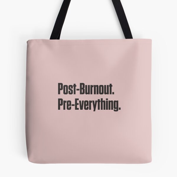 Item preview, Post-Burnout Pre-Everything Neurodivergent Autistic Burnout Recovery designed and sold by Notty DOT.