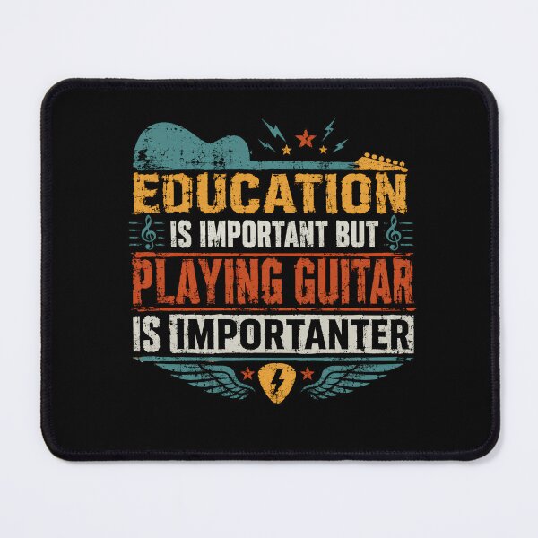 Item preview, Education Is Important But Playing Guitar Is Importanter Guitarist Musician Hobby designed and sold by SkeletonsDanger.
