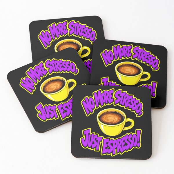 Item preview, No More Stresso Just Espresso Funny Coffee Pun designed and sold by Anyshca.