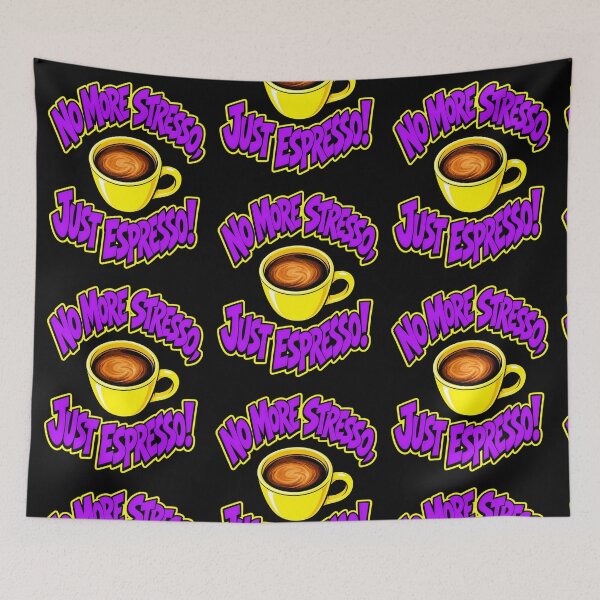 Item preview, No More Stresso Just Espresso Funny Coffee Pun designed and sold by Anyshca.