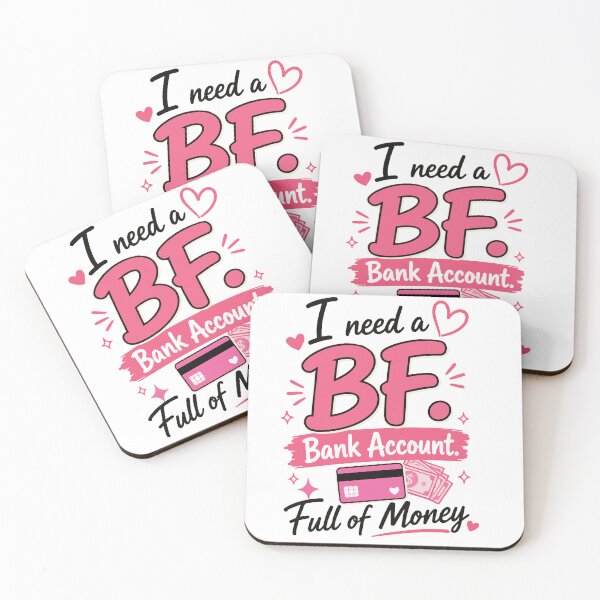 Item preview, I Need a BF Bank Account Full of Money Funny Girly Quote with Pink Aesthetic, Cute Hearts and Money Lover Vibes designed and sold by Huddy-clothes.