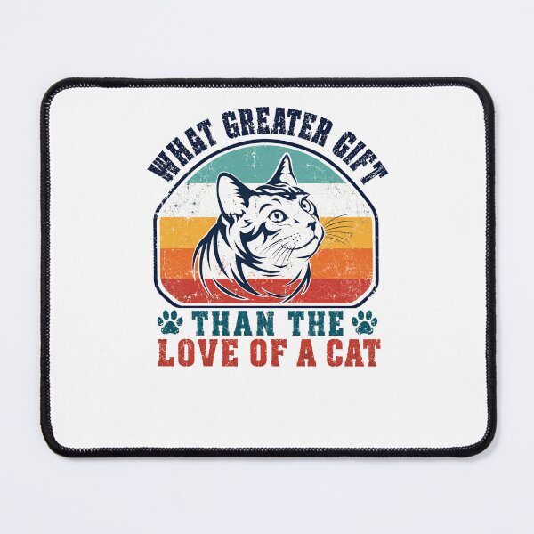 Item preview, What Greater Gift Than The Love Of A Cat Feline Pet Owner Gift designed and sold by JonesFlora2025.