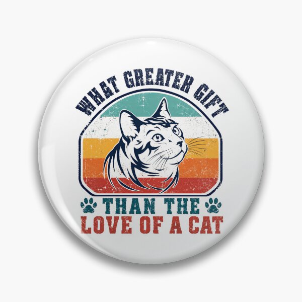 Item preview, What Greater Gift Than The Love Of A Cat Feline Pet Owner Gift designed and sold by JonesFlora2025.