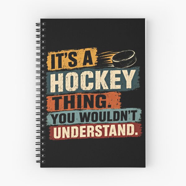 Item preview, It's A Hockey Thing. You Wouldn't Understand. Hockey Player Fan Lover designed and sold by RetroMini2026.