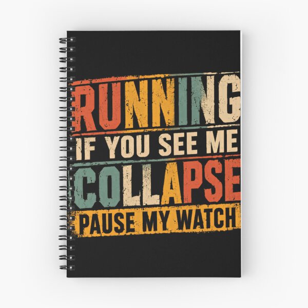 Item preview, Running If You See Me Collapse Pause My Watch Funny Runner Marathon Jogger designed and sold by RetroMini2026.