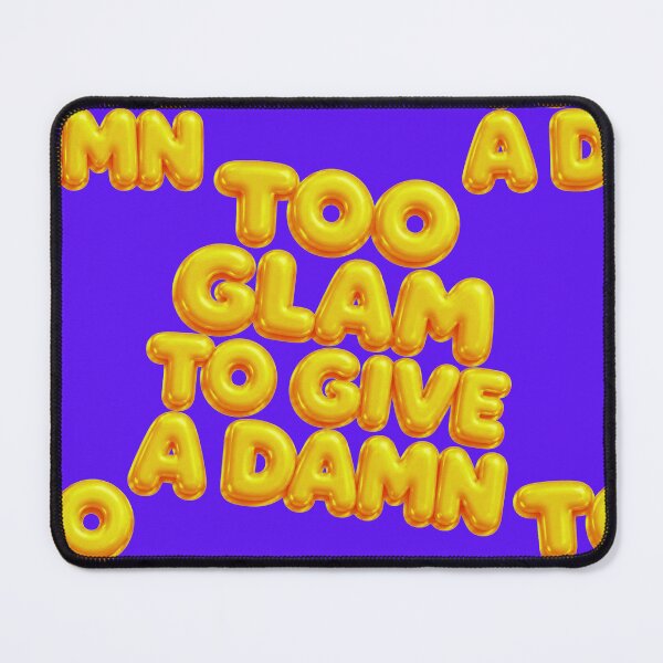 Item preview, Too Glam To Give A Damn designed and sold by tviyluv.