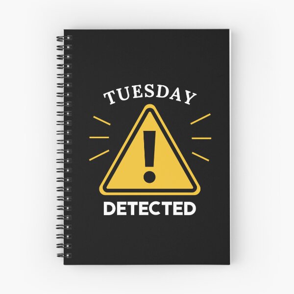 Item preview, Tuesday Detected | Funny Warning Sign Meme designed and sold by JalwaWear.