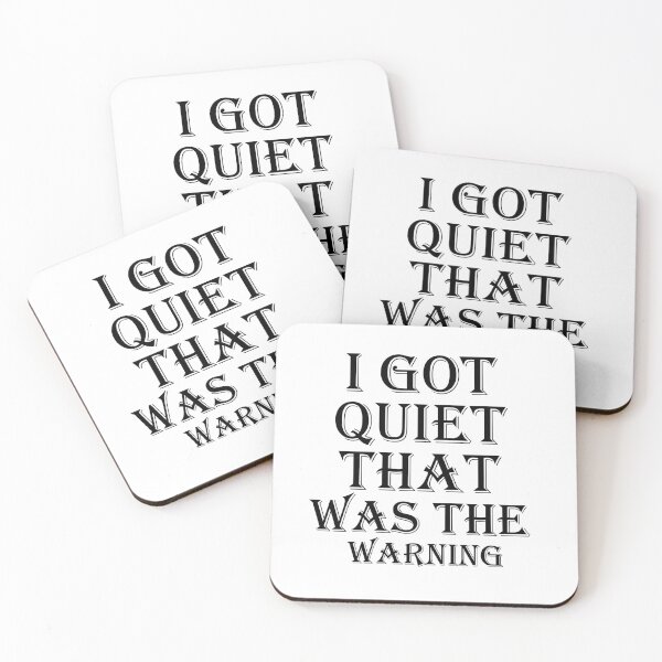 Item preview, I Got Quiet That Was The Warning Funny Cat Design designed and sold by Artimax-Studio.
