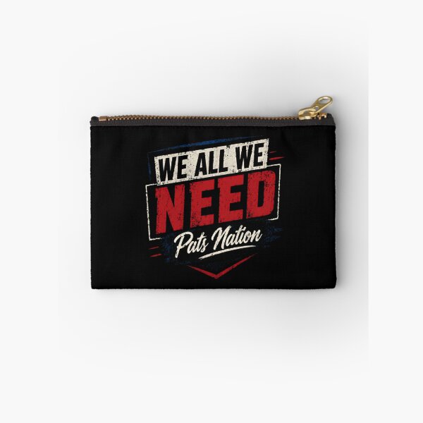 Item preview, We All We Need Pats Nation New England Football Fan designed and sold by RetroMini2026.