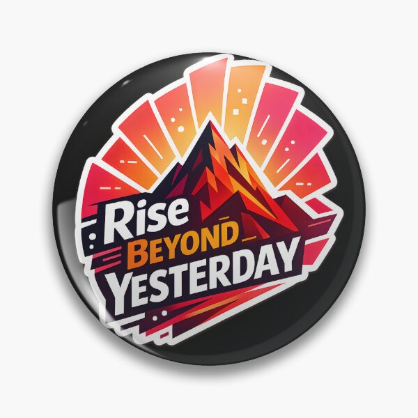 Item preview, Rise Beyond Yesterday Motivational Mountain Sticker | Inspirational Growth Quote | Adventure Mindset Decal designed and sold by MCV-Designs.