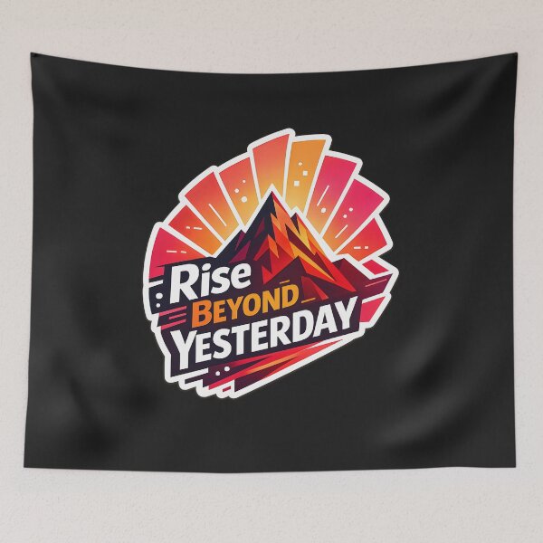Item preview, Rise Beyond Yesterday Motivational Mountain Sticker | Inspirational Growth Quote | Adventure Mindset Decal designed and sold by MCV-Designs.