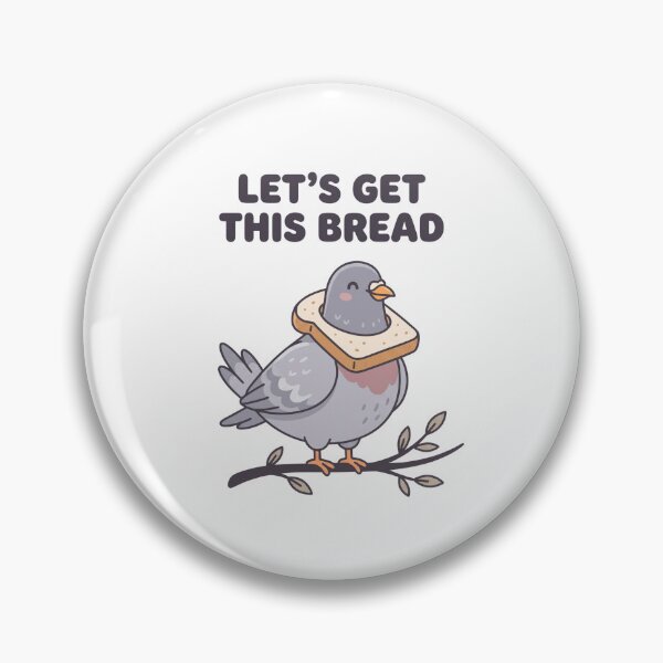 Item preview, Let's get this bread designed and sold by ctbrtn.