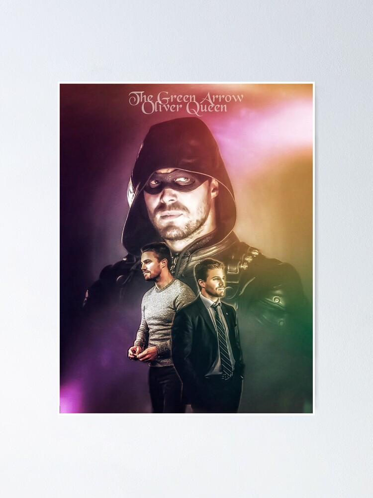 Arrow Oliver Queen Poster For Sale By Sarah9531 Redbubble 7026
