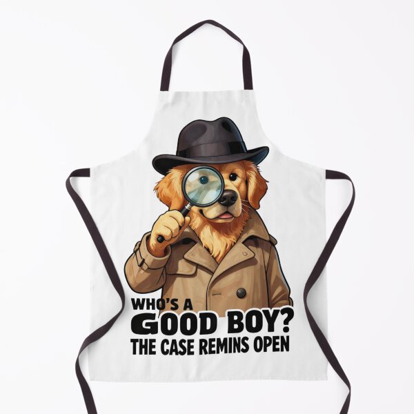 Item preview, Who’s A Good Boy? The Case Remains Open designed and sold by GoldenPaw Society.