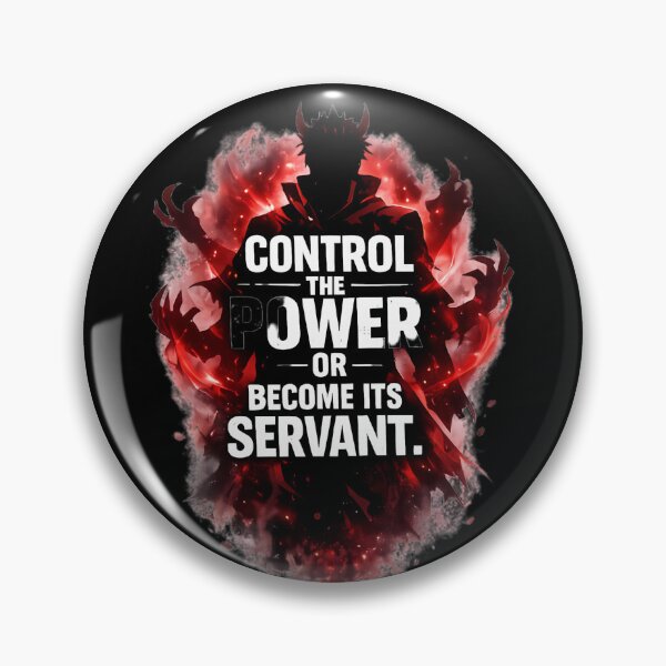 Item preview, Control the Power – Dark Anime Demon King Quote designed and sold by Pir8prints.