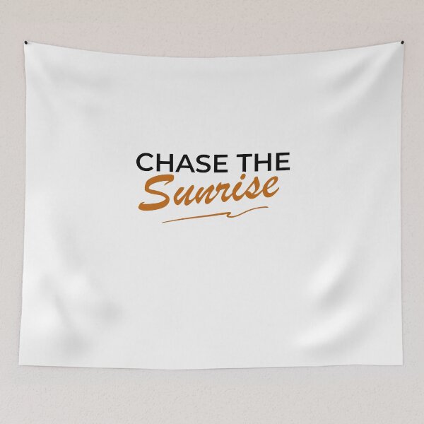 Item preview, Chase The Sunrise | Morning Motivation Quote designed and sold by CH-4TEE.