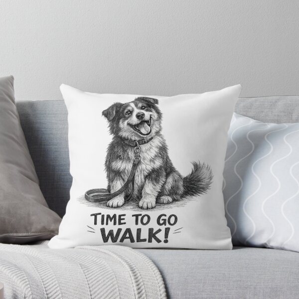 Item preview, Time to Go Walk Funny Dog designed and sold by CMA Design Studio.