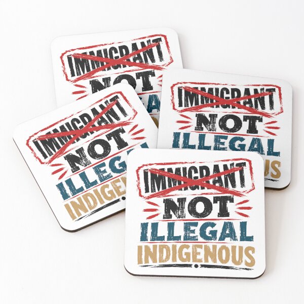 Item preview, Immigrant Not Illegal Indigenous Native Rights Identity Decolonize designed and sold by JonesFlora2025.