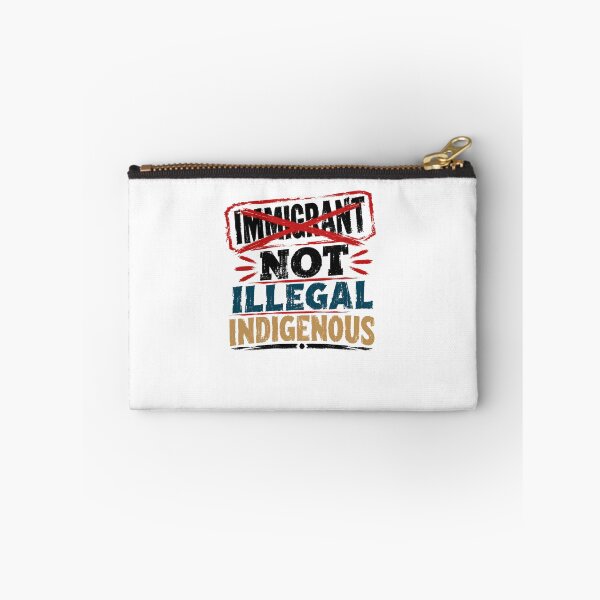 Item preview, Immigrant Not Illegal Indigenous Native Rights Identity Decolonize designed and sold by JonesFlora2025.