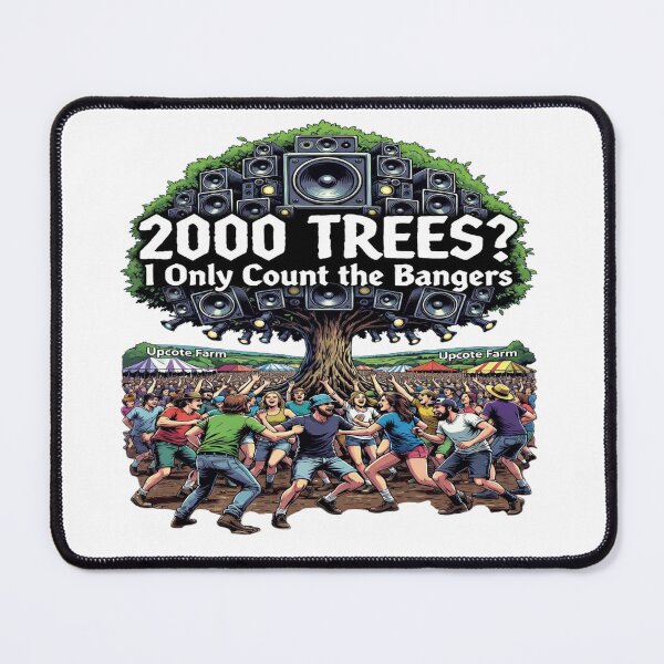 Item preview, 2000 Trees? I Only Count the Bangers | Funny Music Festival T-Shirt | Rock Festival Camping Graphic | Live Music Fan Gift | Upcote Farm Inspired designed and sold by Sushikidsntod.