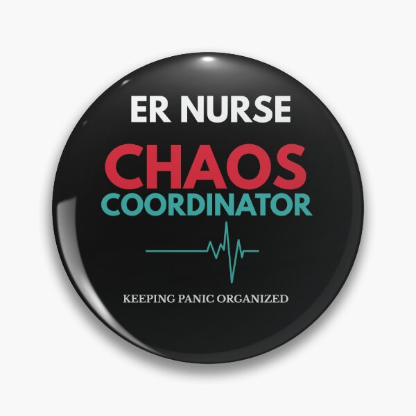 Item preview, ER Nurse Chaos Coordinator - Keeping Panic Organized designed and sold by amndro.