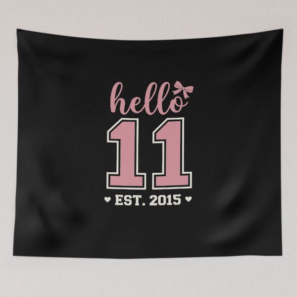 Item preview, Hello 11 Est. 2015 Eleventh Birthday Girl Born In 2015 designed and sold by SofenArt.
