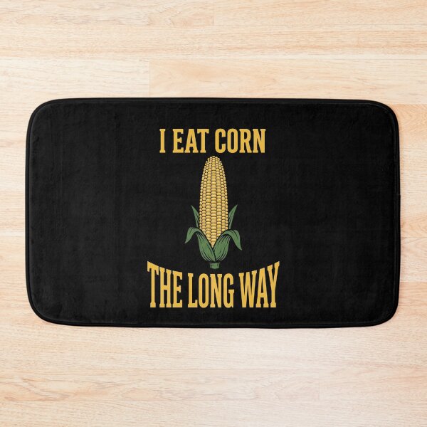 Item preview, I Eat Corn The Long Way Funny Corn Lover Foodie Humor designed and sold by SofenArt.